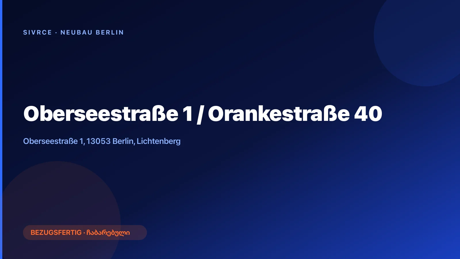 Oberseestraße 1 / Orankestraße 40