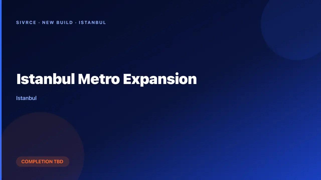 Istanbul Metro Expansion