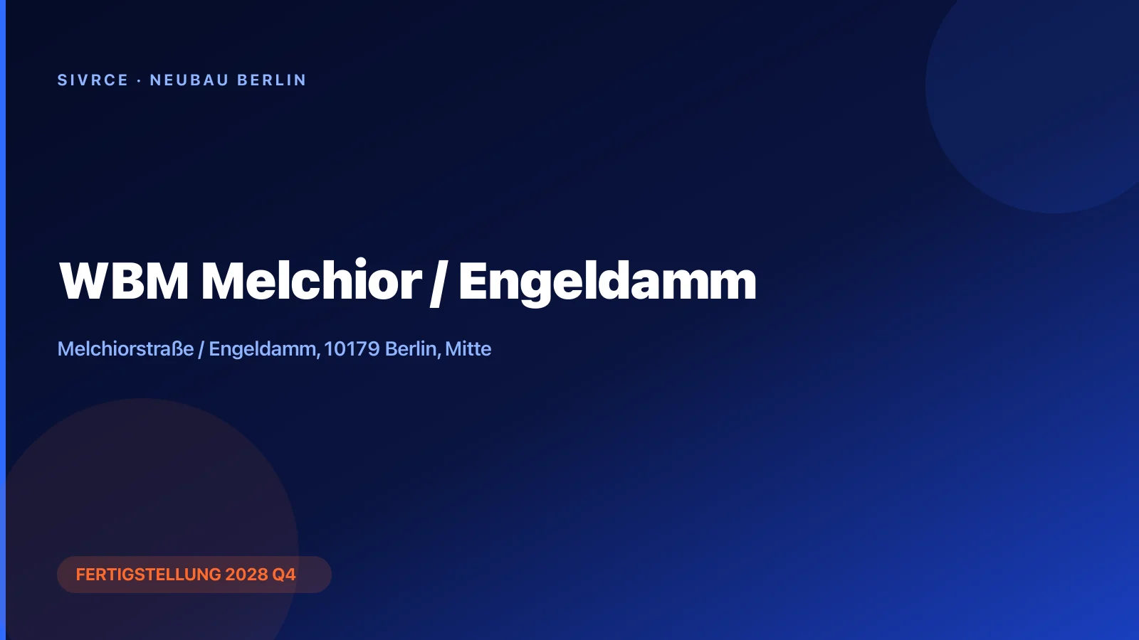 WBM Melchior / Engeldamm